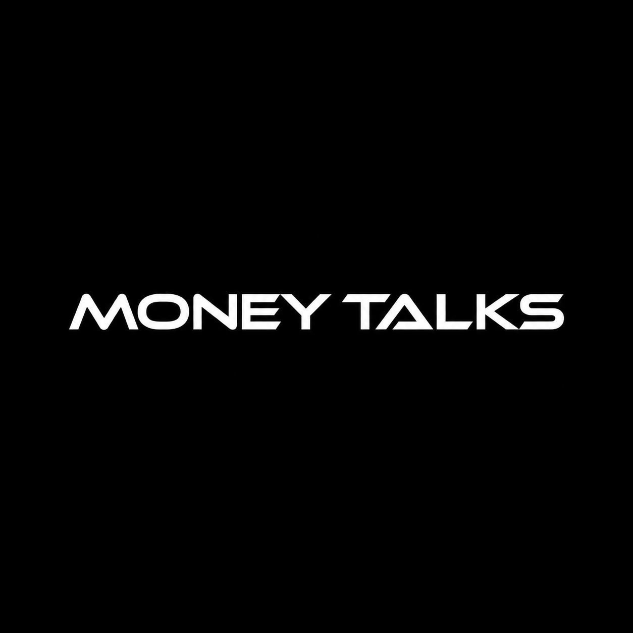 money talks 